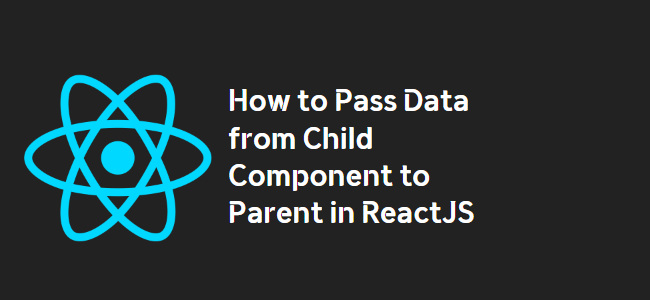 title_thumbnail(How to Pass Data from Child Component to Parent in ReactJS)